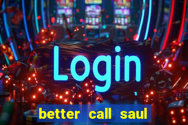 better call saul dublado torrent